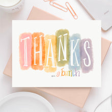Load image into Gallery viewer, Thanks A Bunch Card