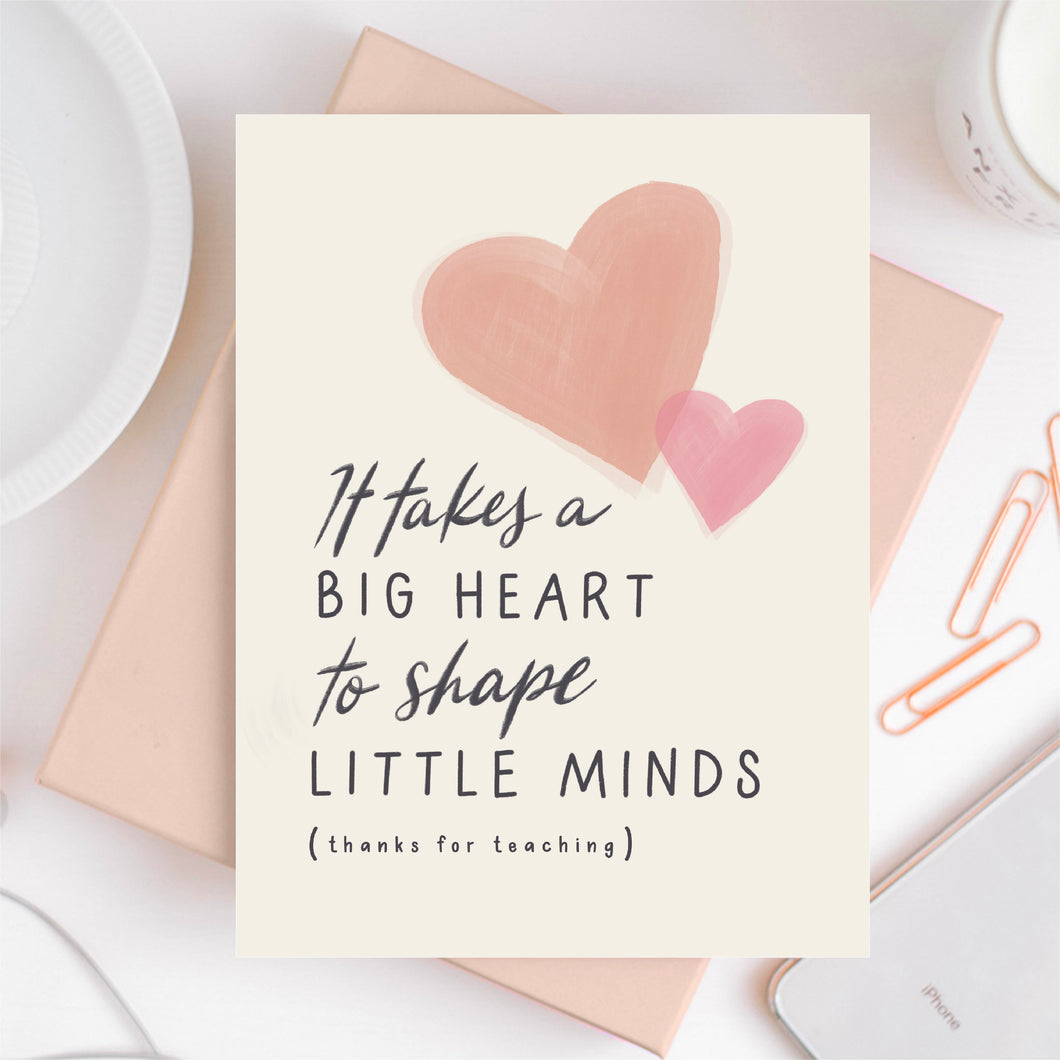 Big Heart, Little Minds Card