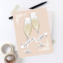 Load image into Gallery viewer, "POP the Bubbly" Card