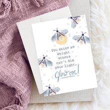 Load image into Gallery viewer, Glow On Firefly Card