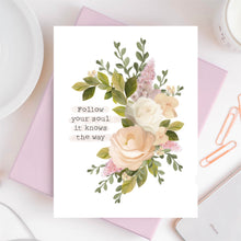 Load image into Gallery viewer, Follow Your Soul Card