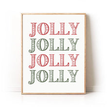 Load image into Gallery viewer, "Jolly Jolly Jolly" Art Print