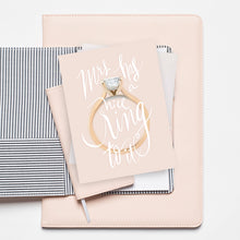 Load image into Gallery viewer, "Mrs Has A Nice Ring to It" Card