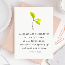 Load image into Gallery viewer, A Single Act of Kindness Card
