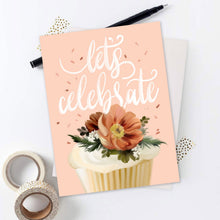 Load image into Gallery viewer, Lets Celebrate Card