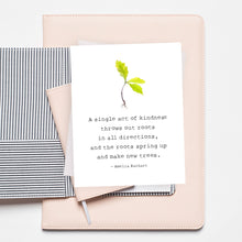 Load image into Gallery viewer, A Single Act of Kindness Card