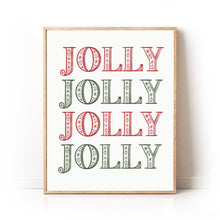 Load image into Gallery viewer, &quot;Jolly Jolly Jolly&quot; Art Print
